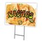 Signmission Nachos1 Yard Sign & Stake outdoor plastic coroplast window, C-1824-DS-Nachos1 C-1824-DS-Nachos1 - alternate 1